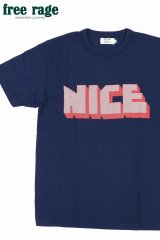 「FREE RAGE/フリーレイジ」NICE プリントリサイクルコットンTシャツ【ネイビー】