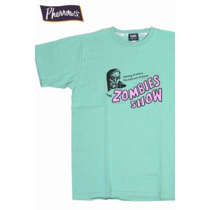 画像1: 「Pherrow's/フェローズ」ZOMBIES SHOW プリントTシャツ PTシリーズ【ミントグリーン】