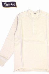 「Pherrow's/フェローズ」ヘンリーネックロンT　PCT2【オートミール】