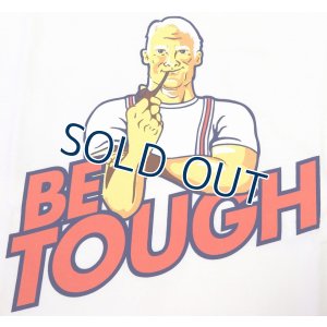 画像5: 「BARNS OUT FITTERS /バーンズアウトフィッターズ」BE TOUGH プリントタフネックTシャツ【ホワイト】