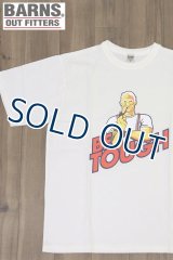 「BARNS OUT FITTERS /バーンズアウトフィッターズ」BE TOUGH プリントタフネックTシャツ【ホワイト】