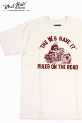「WEST RIDE/ウエストライド」”THE W's HAVE IT" ヴィンテージプリントTシャツ【クリーム】