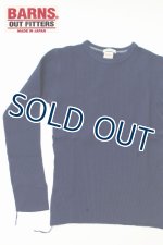 画像: 「BARNS OUT FITTERS /バーンズアウトフィッターズ」L/Sヘビーサーマルクルーネック【ネイビー】