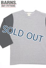 画像: 「BARNS OUT FITTERS /バーンズアウトフィッターズ」切り替え七分袖Tシャツ【グレーボディ】