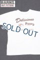 画像: 「BARNS OUT FITTERS /バーンズアウトフィッターズ」DeliciousPIZZAプリントTシャツ【ホワイト】