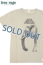 画像: 「FREE RAGE/フリーレイジ」KEEP MOVING FORWARD プリントリサイクルコットンTシャツ【サンド】