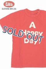 画像: 「UES/ウエス」A HAPPY DAY! プリントTシャツ【レッド】