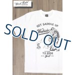 画像: 「WEST RIDE/ウエストライド」GET SADDLE UP  ヘビーウェイトプリントTシャツ【ホワイト】